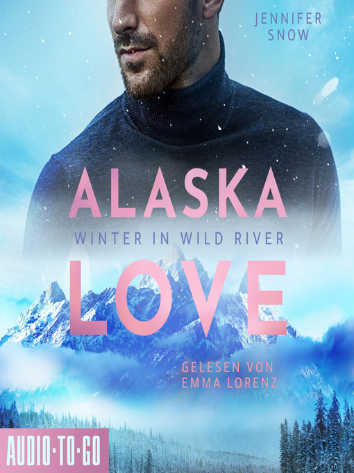 Title details for Winter in Wild River--Alaska Love, Band 1 by Jennifer Snow - Available